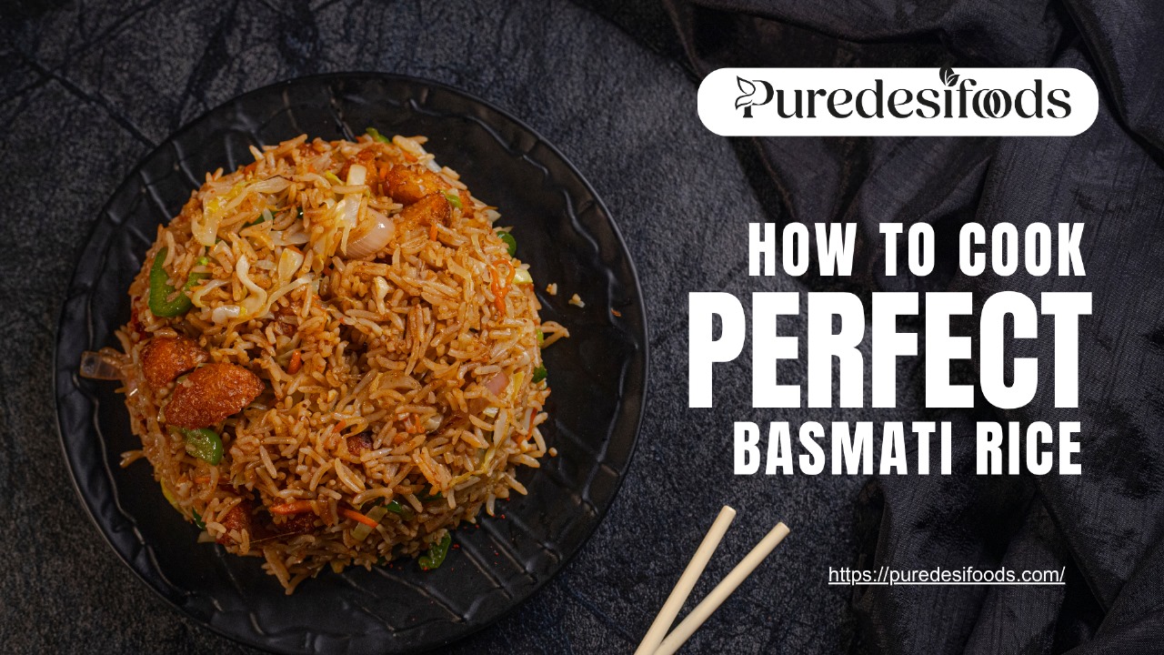 how to cook perfect basmati rice
